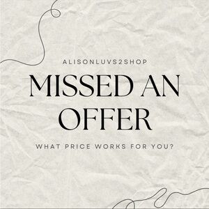 Missed an Offer?